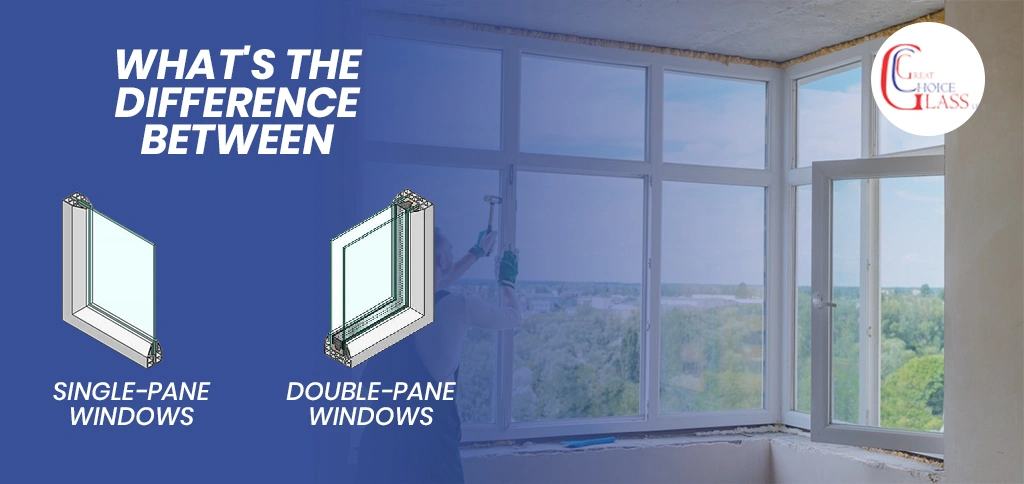 What_s the difference between double-pane and single-pane windows